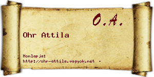 Ohr Attila névjegykártya